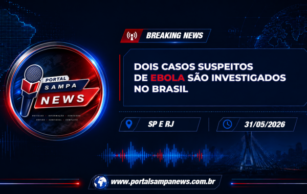 Imagem de capa com fundo azul escuro e elementos gráficos do Portal Sampa News. À esquerda, logotipo do portal com microfone. À direita, título em destaque: "Dois casos suspeitos de Ebola são investigados no Brasil". Abaixo, localização "SP e RJ" e data "30/05/2026". No rodapé, endereço do site portalsampanews.com.br.