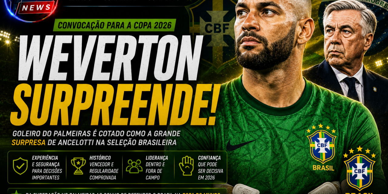 Weverton: o goleiro de 38 anos que foi à Copa