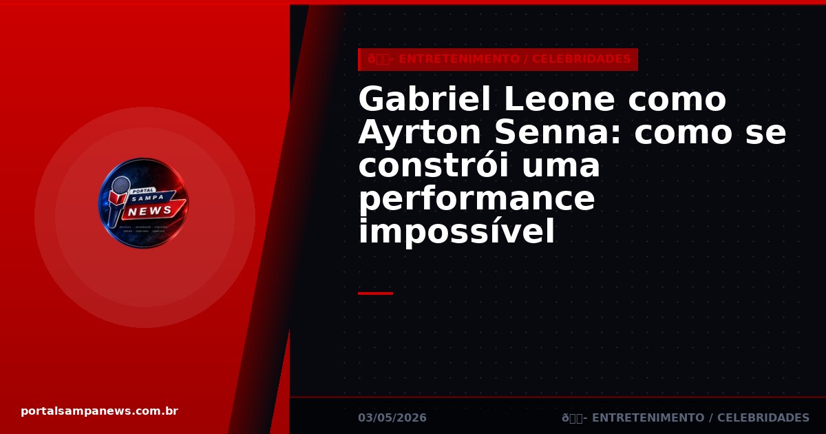 Gabriel Leone como Ayrton Senna: como se constrói uma performance impossível